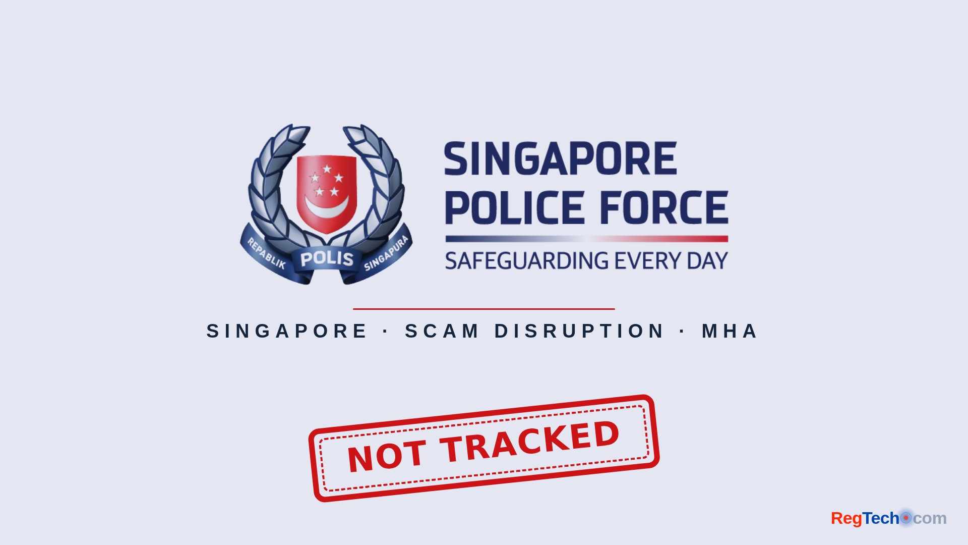 Singapore Police Do Not Track Scam Victim Outcomes or Network Reappearance